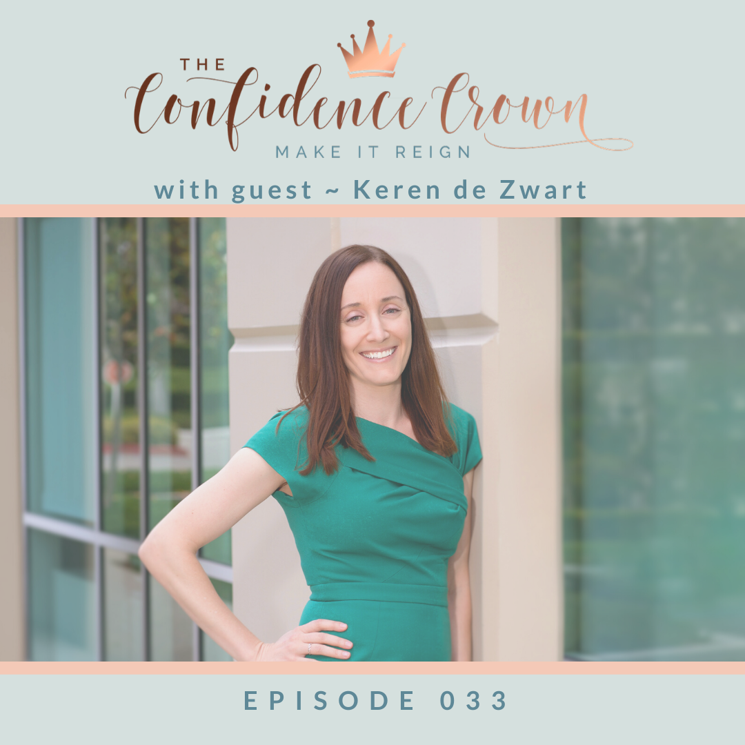 033 | She’s Not Your Father’s Lawyer with Keren de Zwart